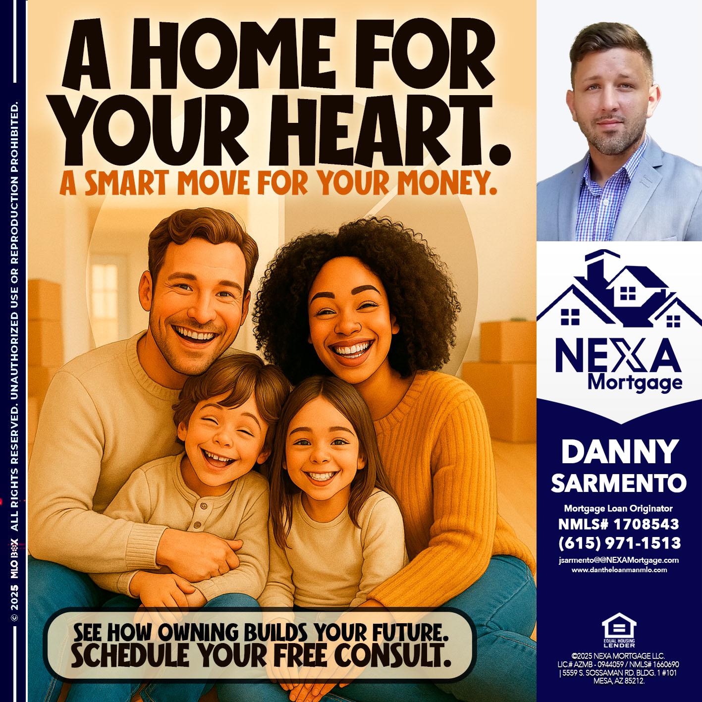 A HOME FOR - Danny Sarmento -Mortgage Loan Originator