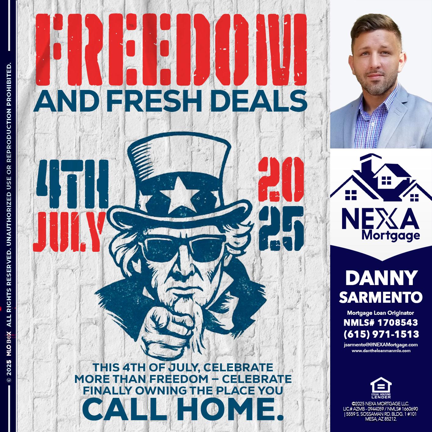 FREEDOM - Danny Sarmento -Mortgage Loan Originator