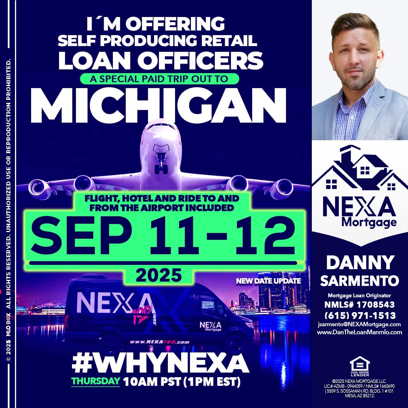 MICHIGAN TRIP - Danny Sarmento -Mortgage Loan Originator
