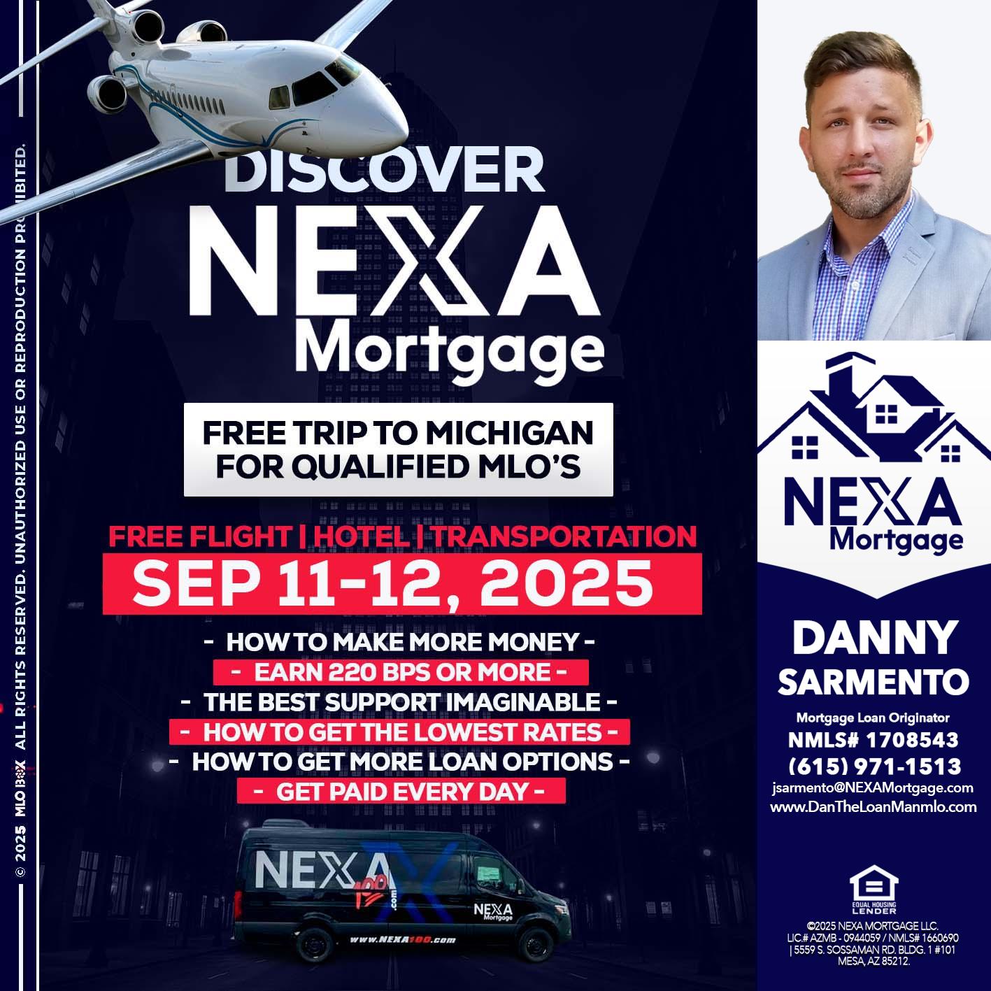 DISCOVER NEXA MORTGAGE - Danny Sarmento -Mortgage Loan Originator