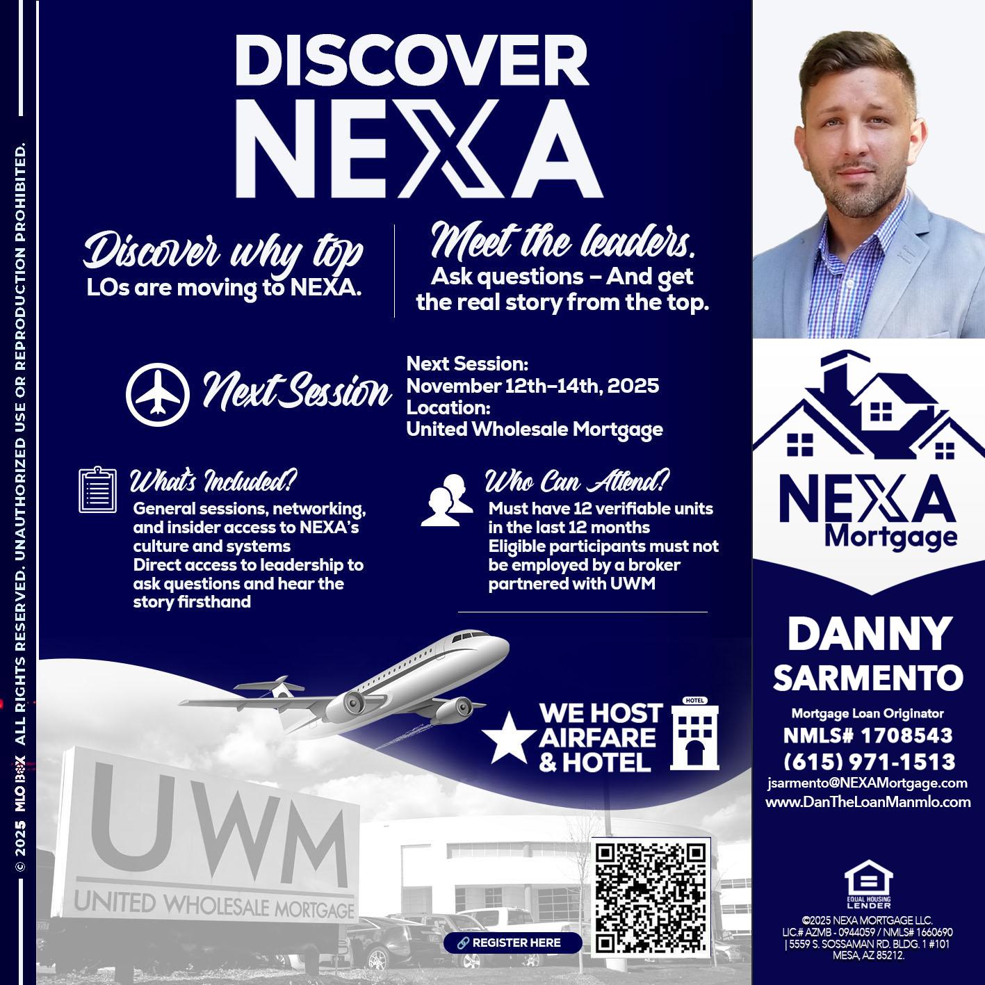DISCOVER NEXA - Danny Sarmento -Mortgage Loan Originator