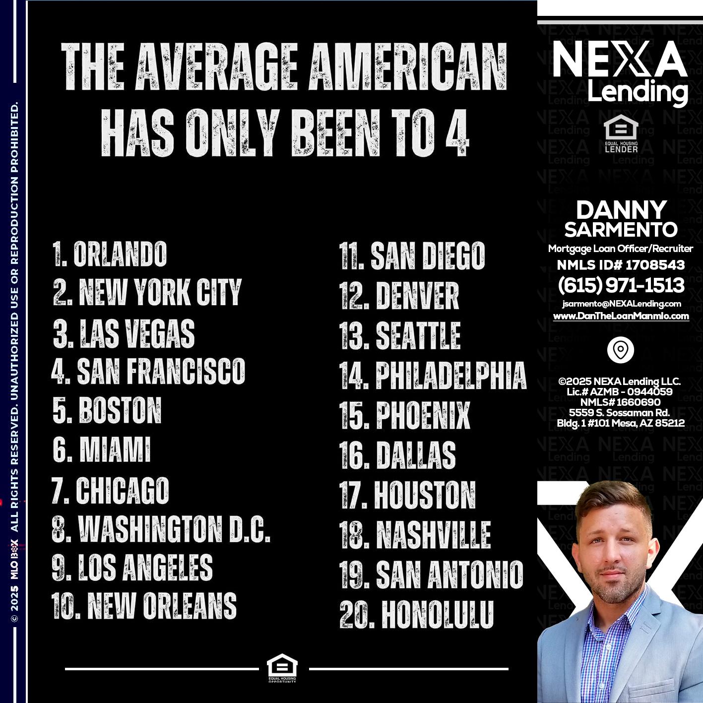 THE AVERAGE AMERICAN - Danny Sarmento -Mortgage Loan Originator