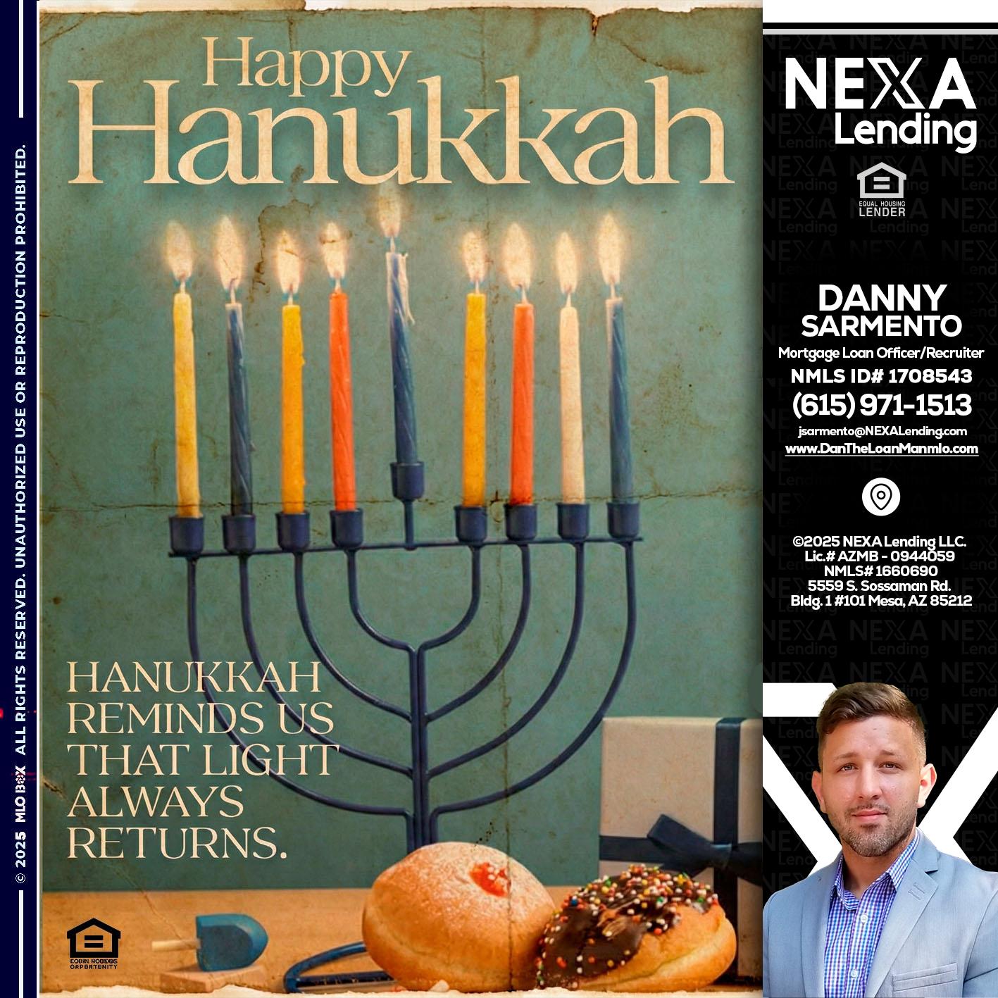 HAPPY HANUKKAH - Danny Sarmento -Mortgage Loan Originator