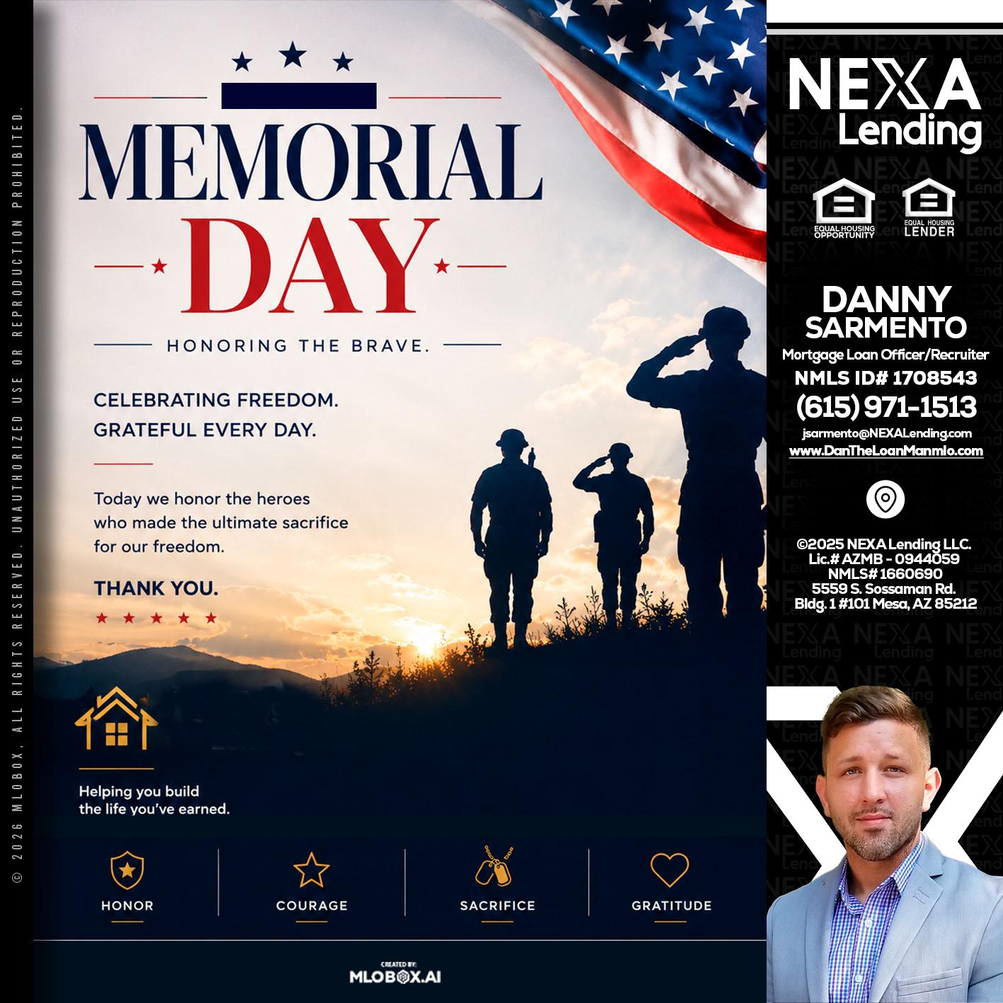 MEMORIAL DAY - Danny Sarmento -Mortgage Loan Originator
