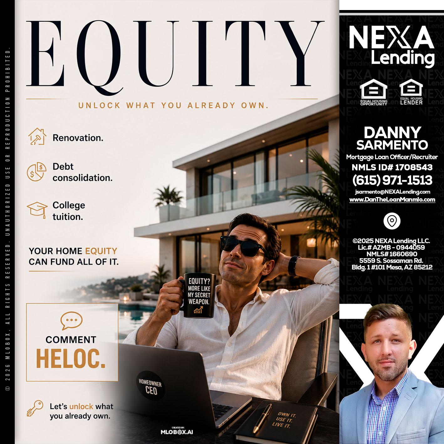 EQUITY - Danny Sarmento -Mortgage Loan Originator