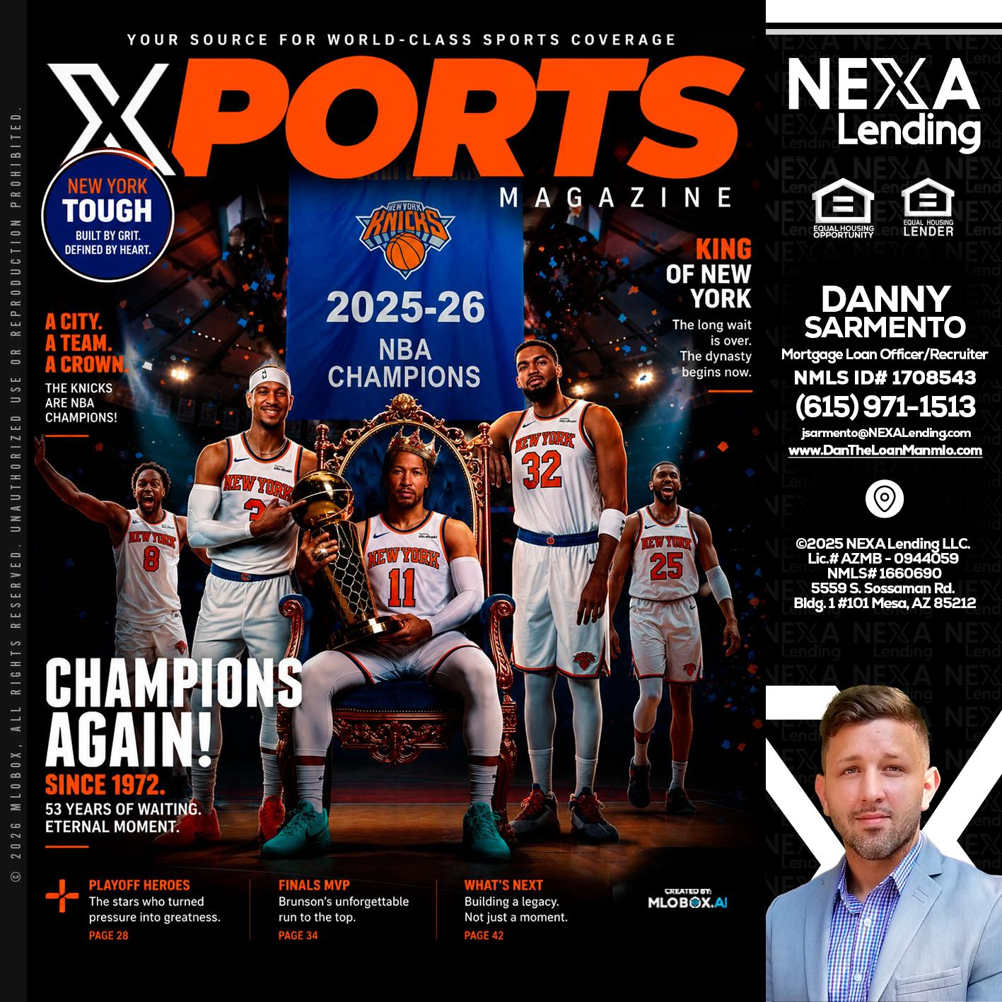 XPORTS MAGAZINE - Danny Sarmento -Mortgage Loan Originator