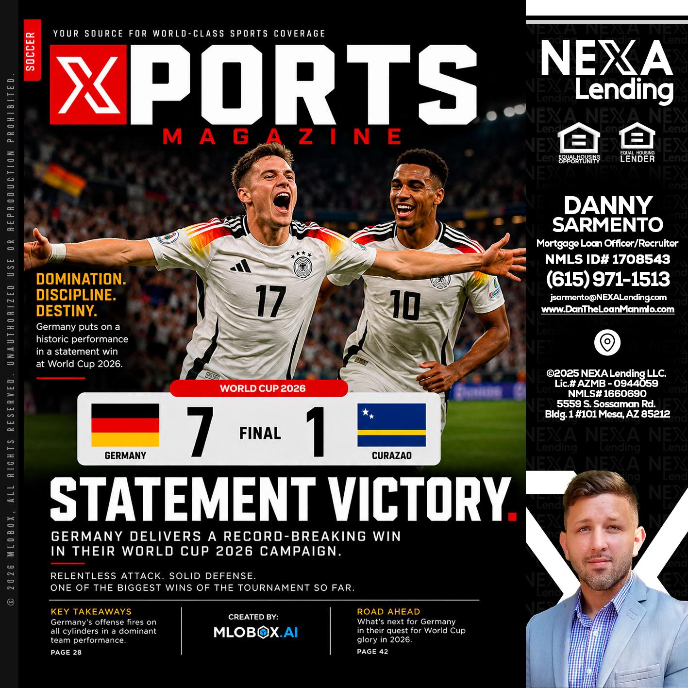 GERMANY VS CURASSAO (7-1) - Danny Sarmento -Mortgage Loan Originator