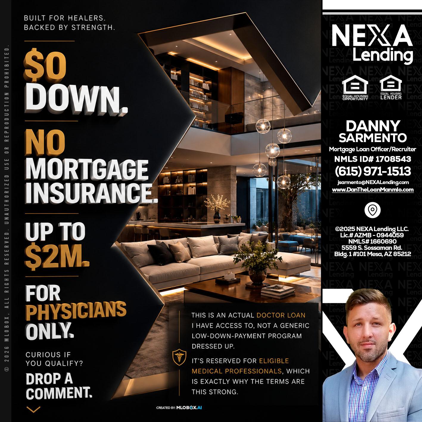 $0 DOWN - Danny Sarmento -Mortgage Loan Originator