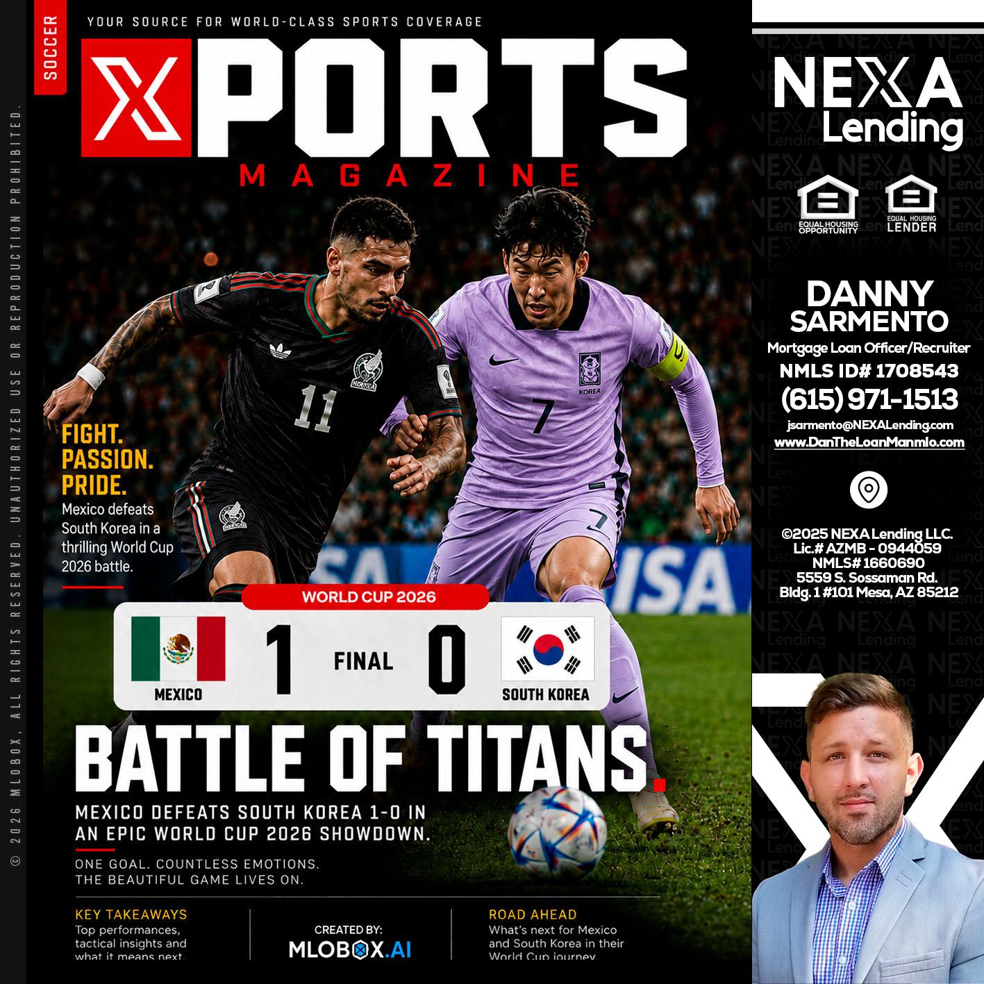 XPORTS MAGAZINE - Danny Sarmento -Mortgage Loan Originator