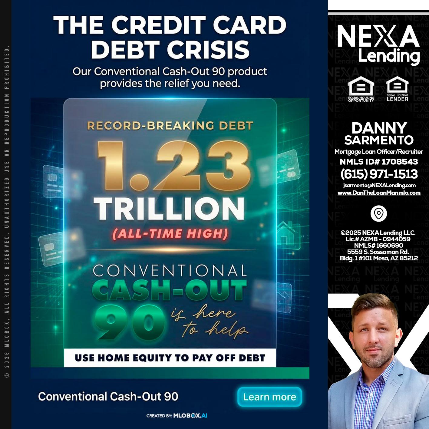 THE CREDIT CARD - Danny Sarmento -Mortgage Loan Originator