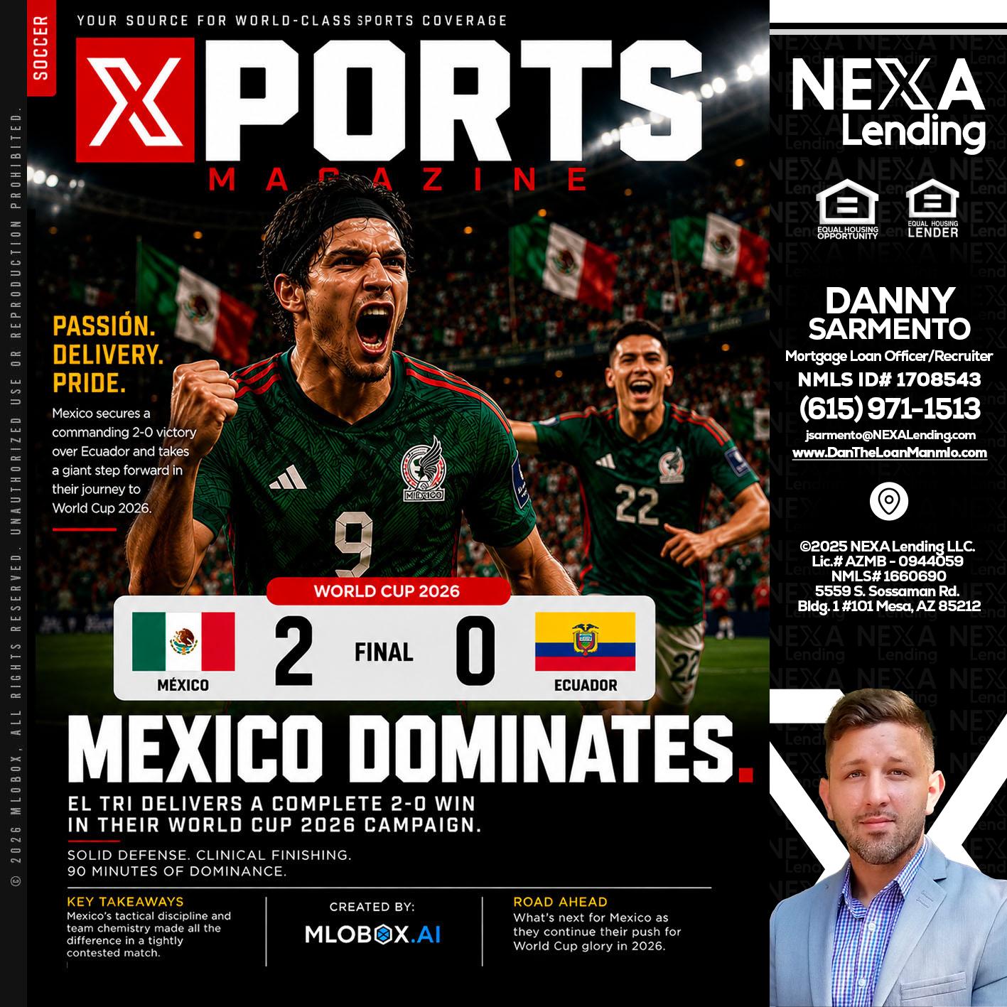XPORTS MEX 2-0 ECUADOR - Danny Sarmento -Mortgage Loan Originator