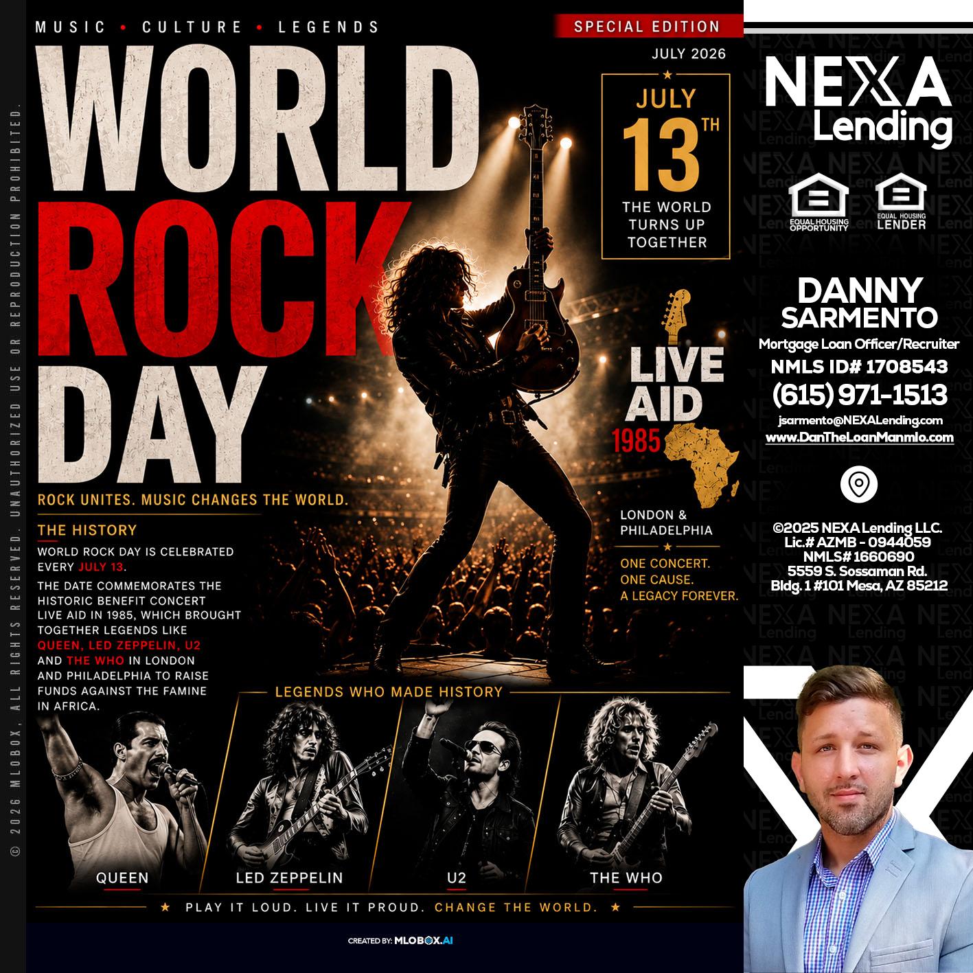 WORLD ROCK MUSIC DAY - Danny Sarmento -Mortgage Loan Originator