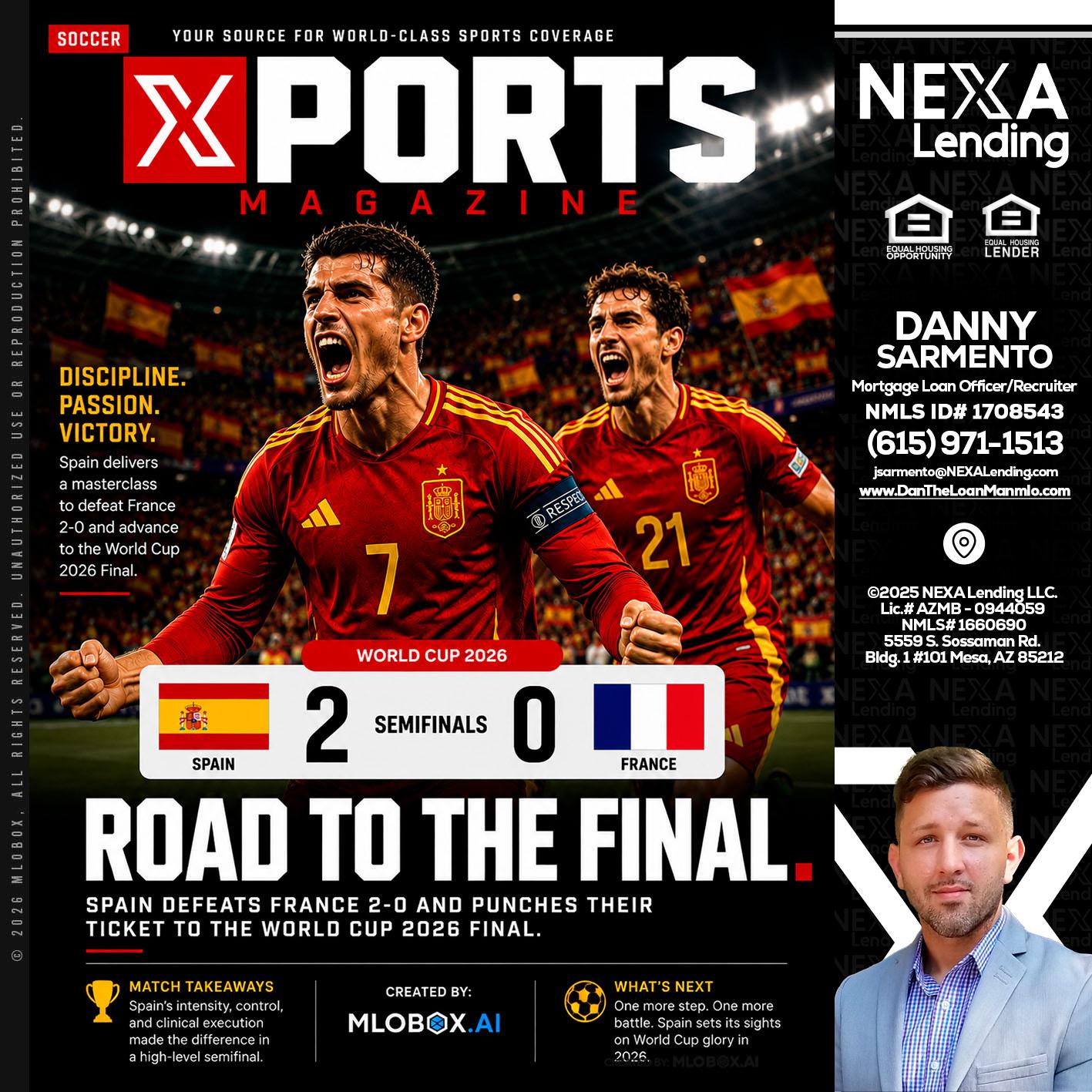 XPORTS WORLD CUP 2026 - Danny Sarmento -Mortgage Loan Originator