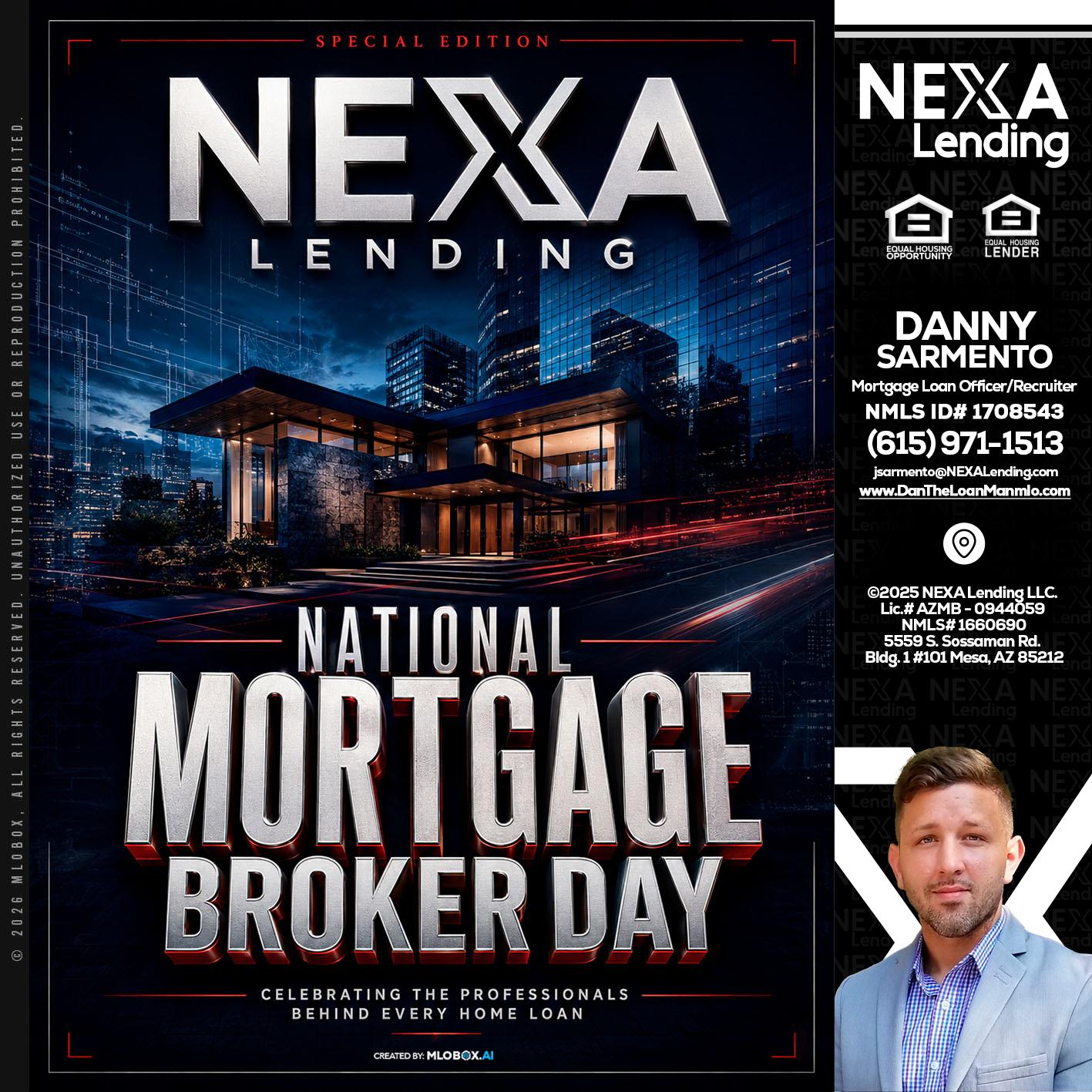 NATIONAL MORTGAGE BROKER DAY - Danny Sarmento -Mortgage Loan Originator