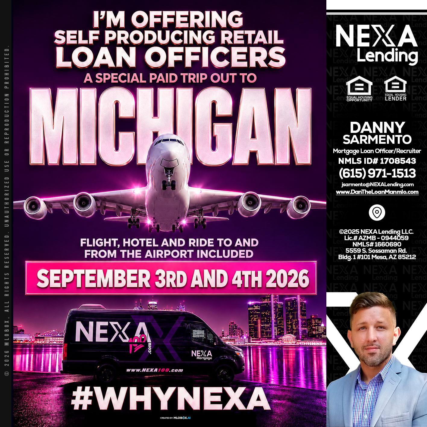 MICHIGAN TRIP - Danny Sarmento -Mortgage Loan Originator