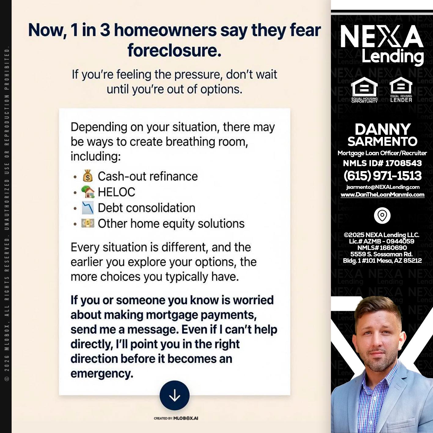 NOW, 1 IN 3 - Danny Sarmento -Mortgage Loan Originator