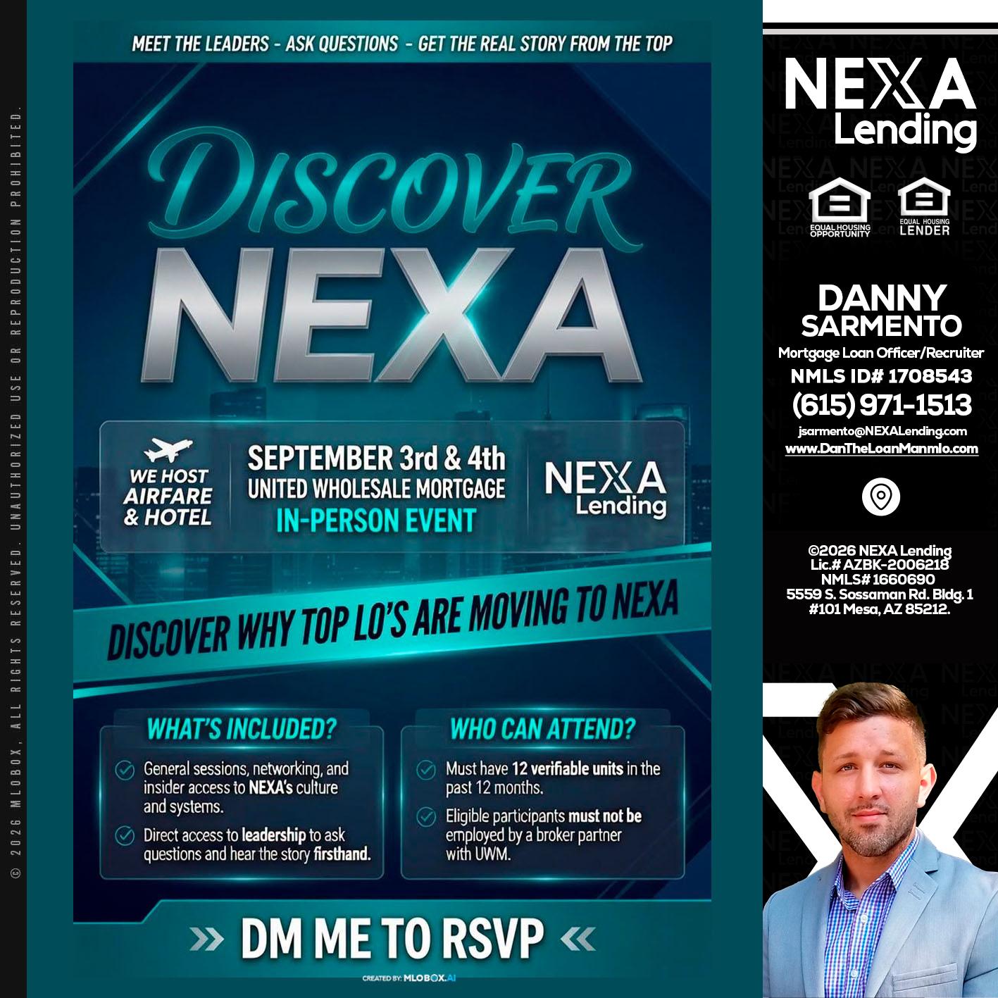 DISCOVER NEXA - Danny Sarmento -Mortgage Loan Originator