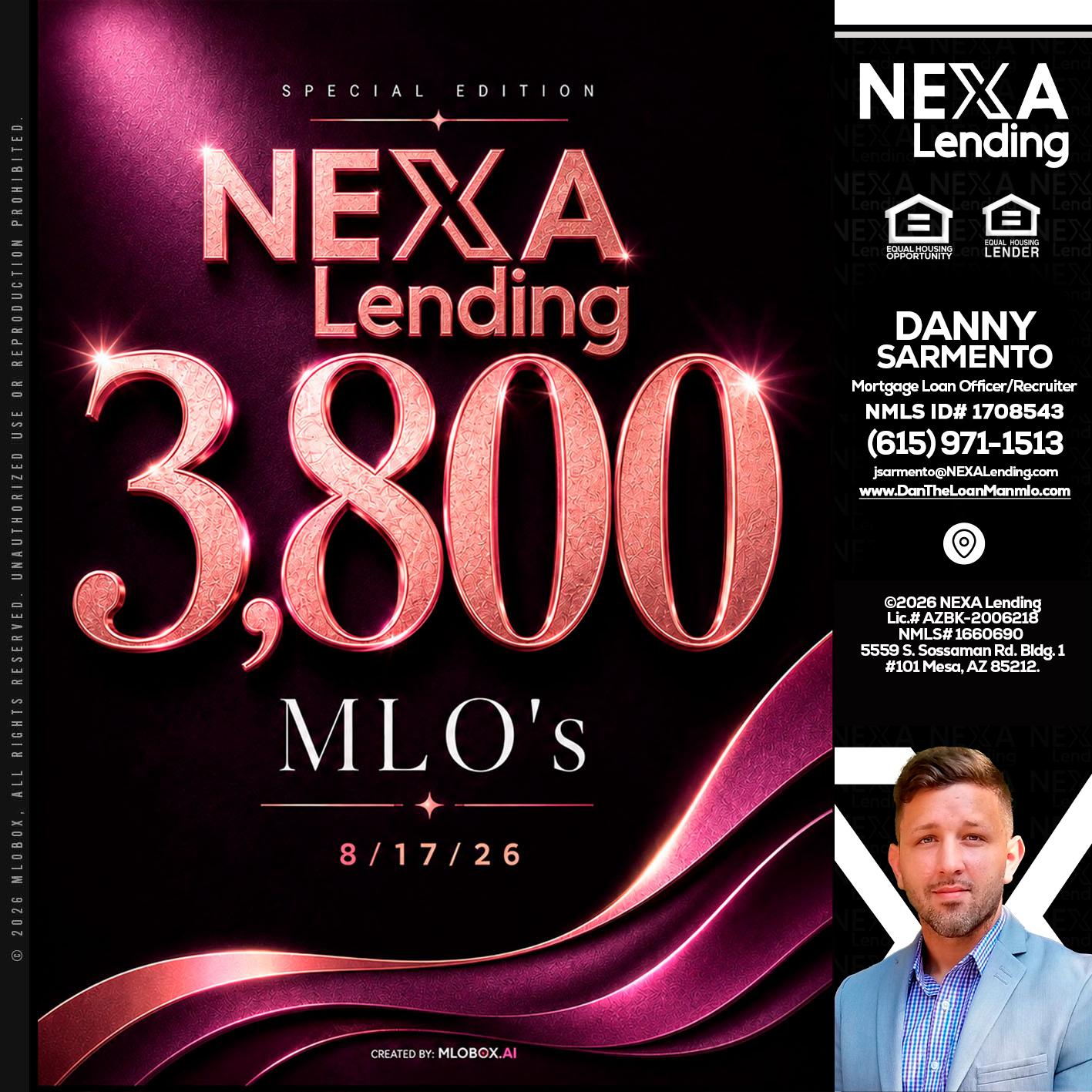 3800 MLOs - Danny Sarmento -Mortgage Loan Originator