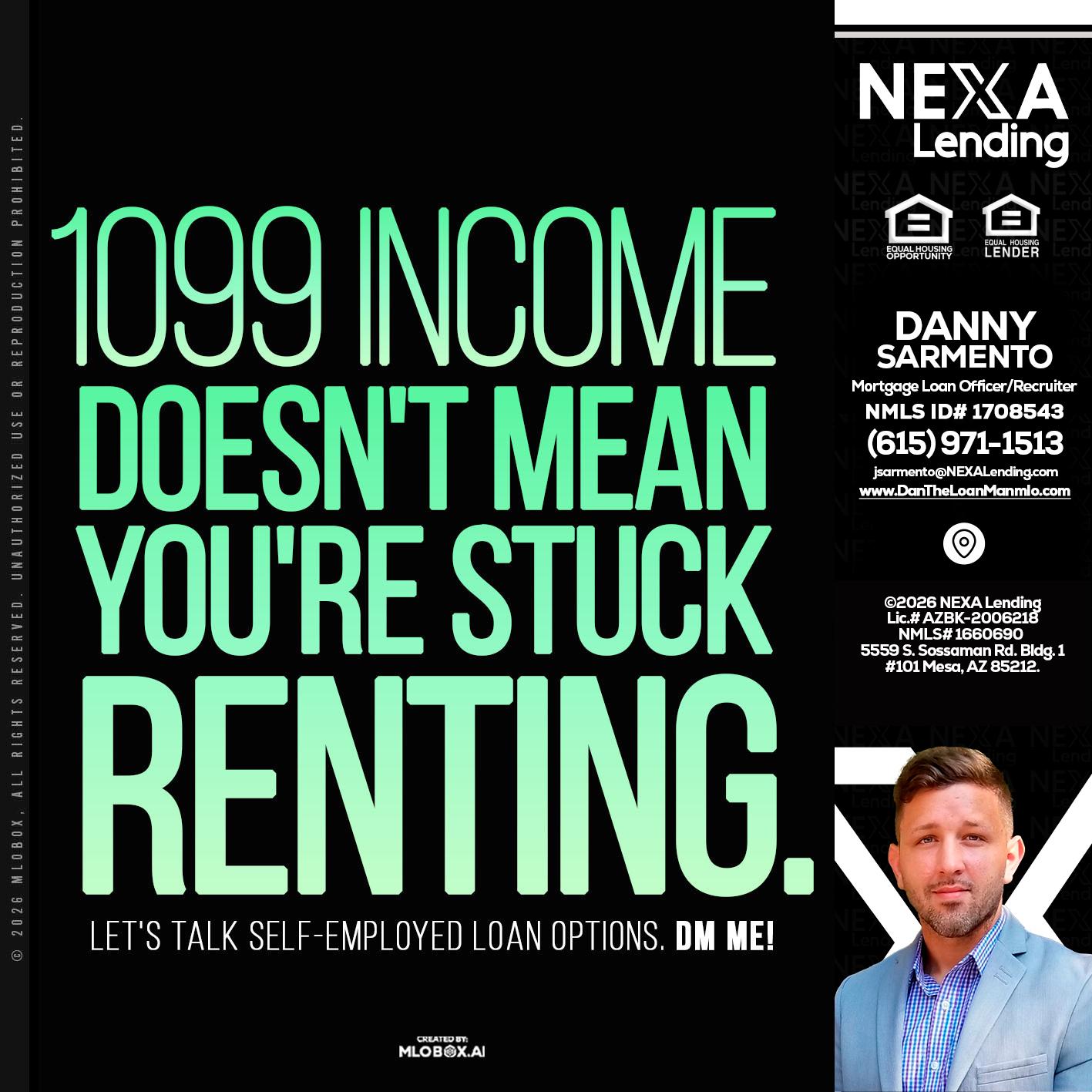 1099 income - Danny Sarmento -Mortgage Loan Originator