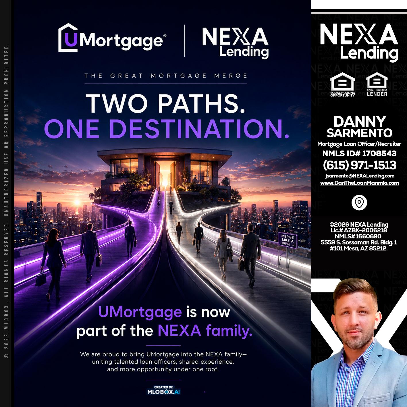 two path - Danny Sarmento -Mortgage Loan Originator