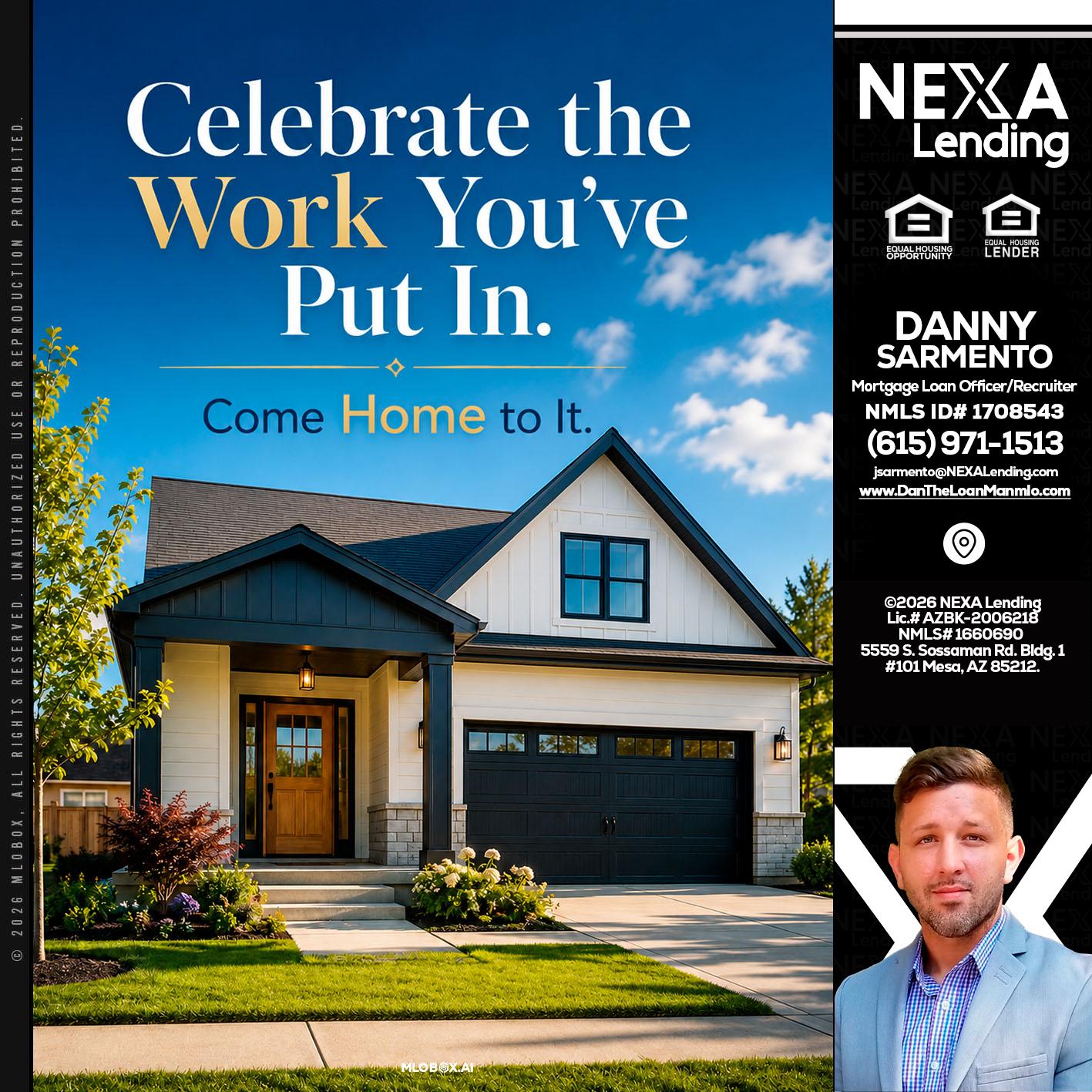 celebrate Labor Day - Danny Sarmento -Mortgage Loan Originator