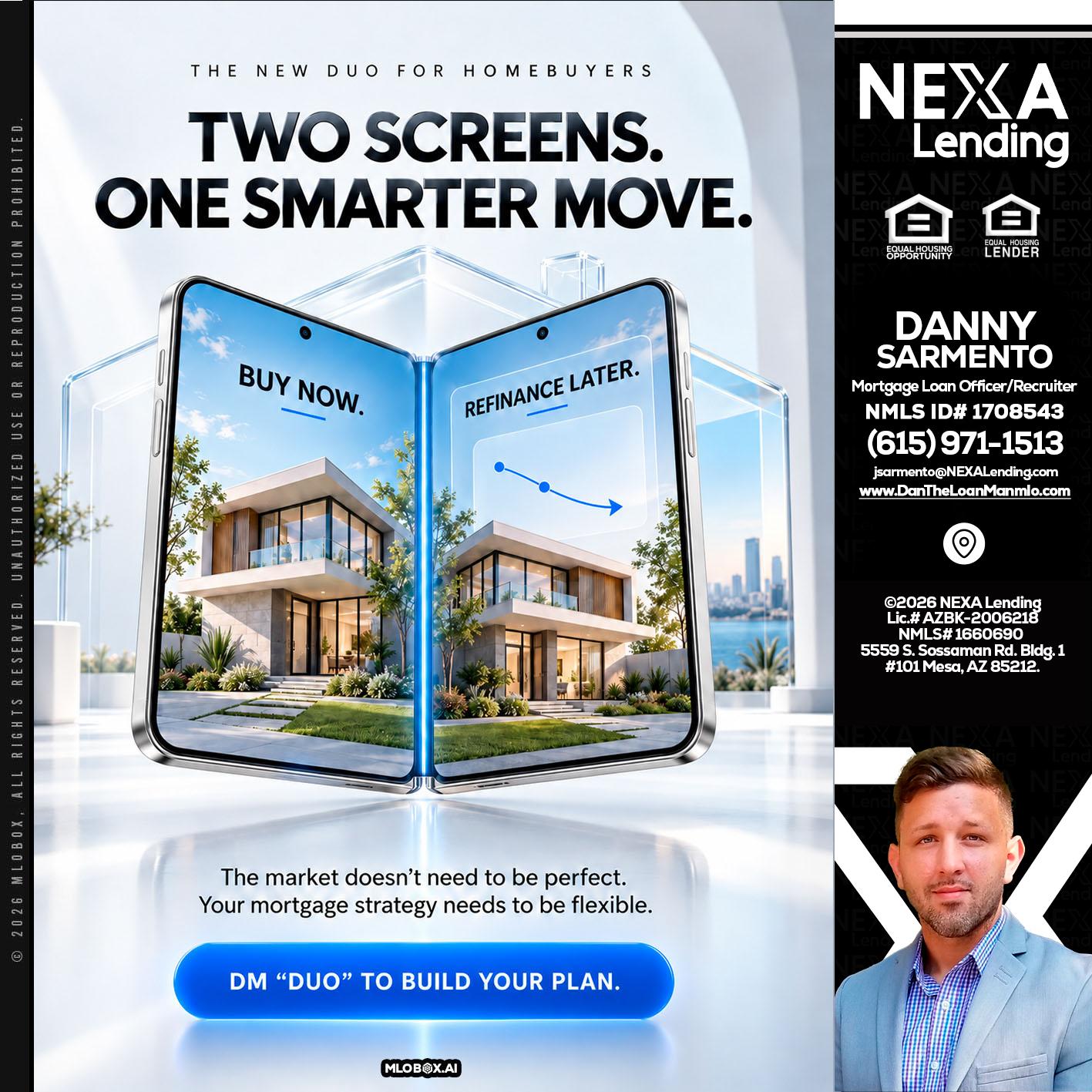 TWO SCREENS - Danny Sarmento -Mortgage Loan Originator