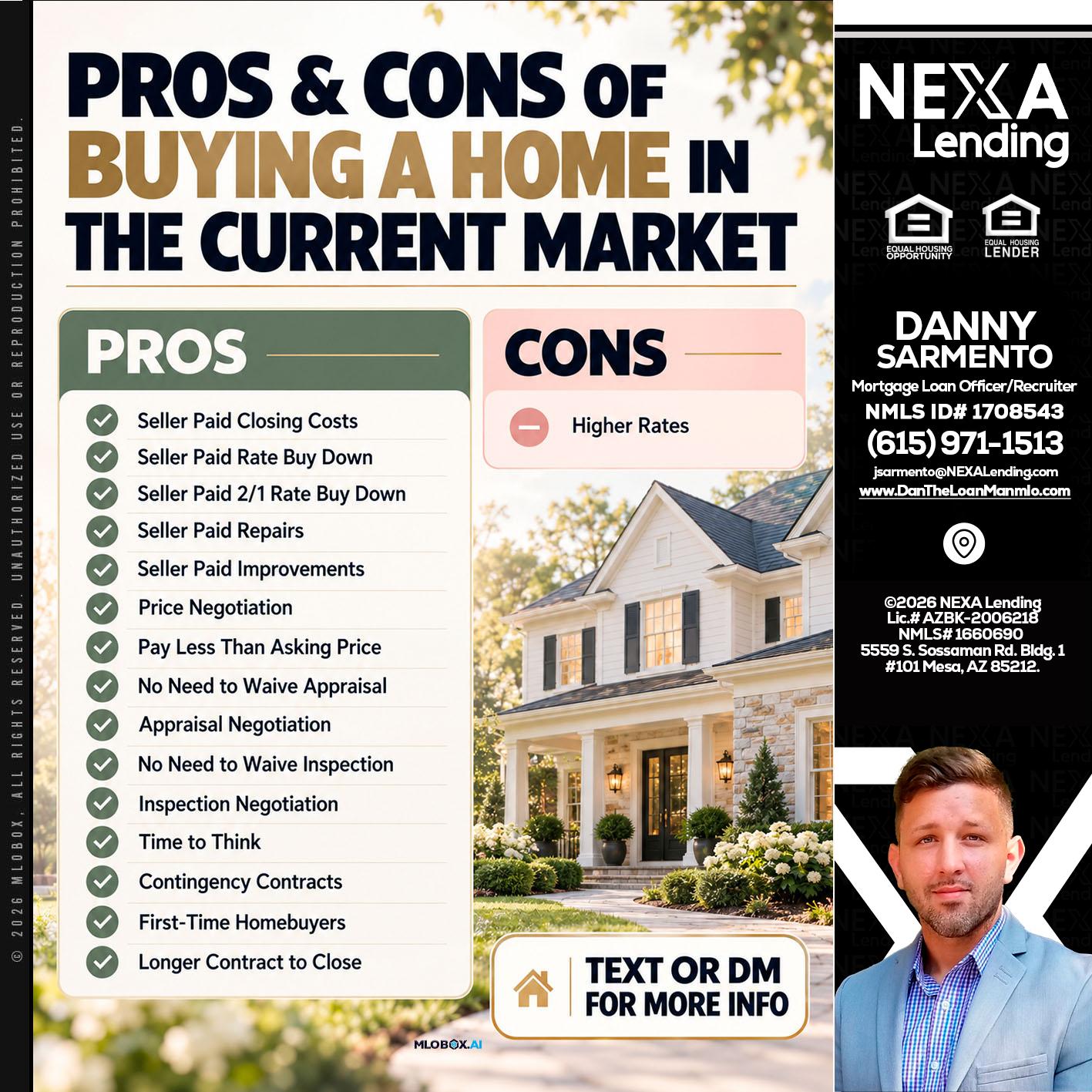 pros and cons - Danny Sarmento -Mortgage Loan Originator