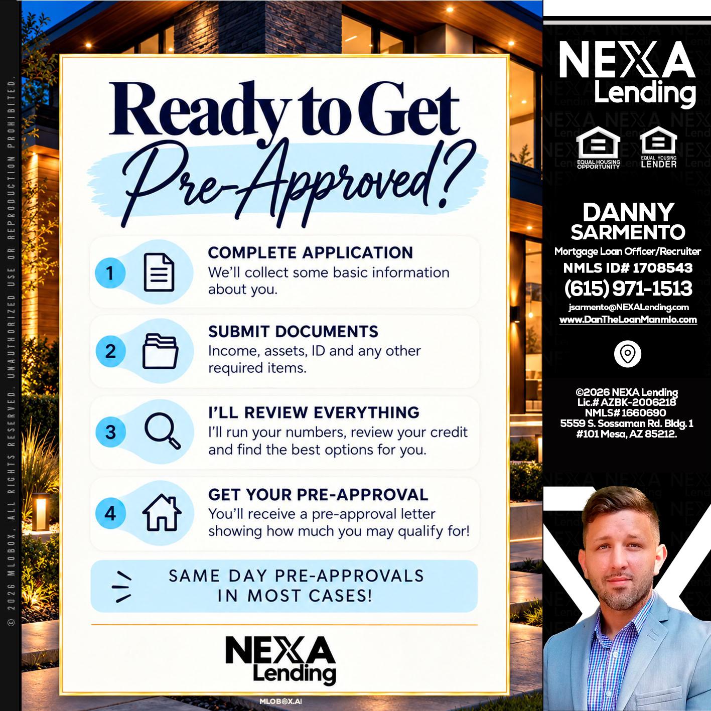 ready to get - Danny Sarmento -Mortgage Loan Originator