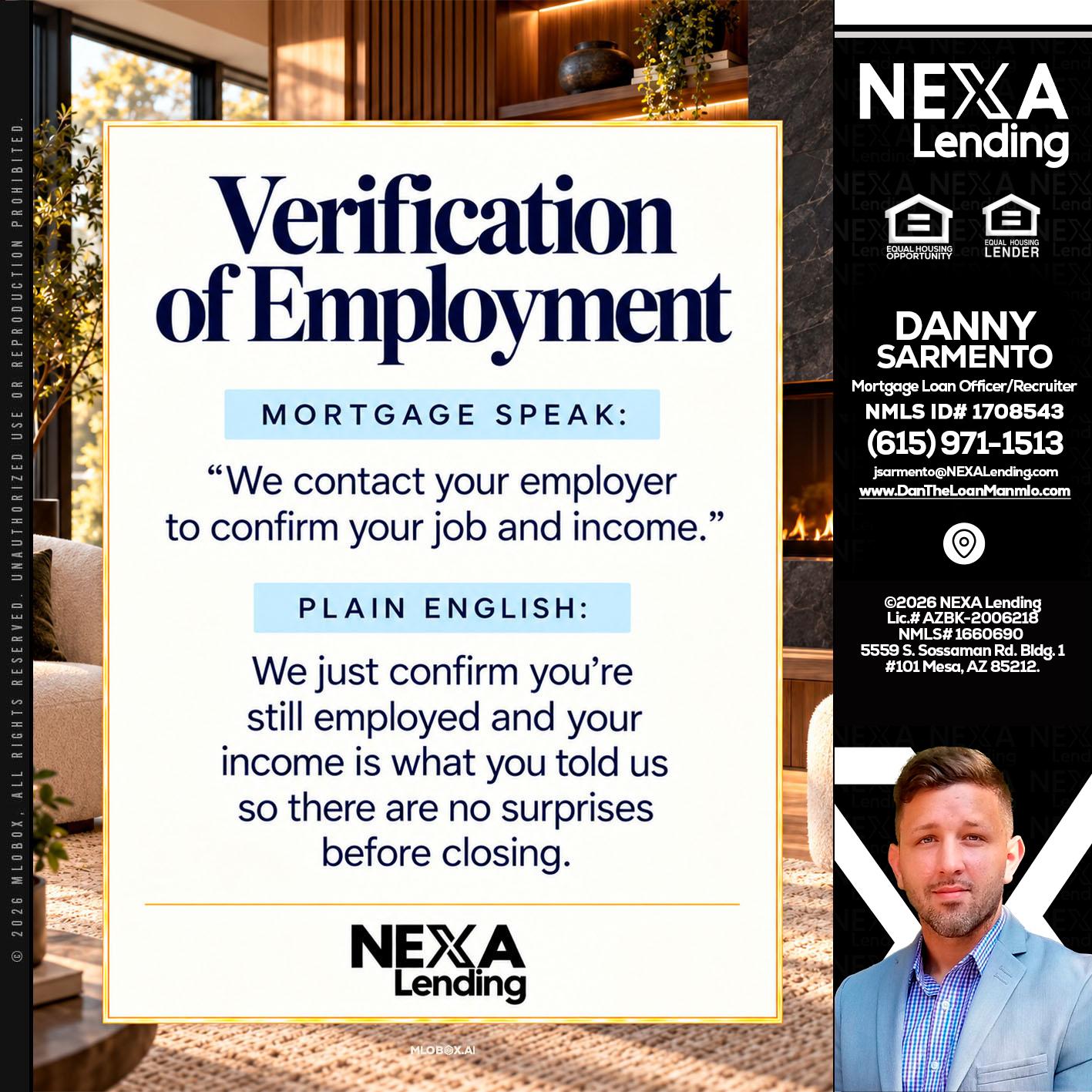 VERIFICATION OF EMPLOYMENT - Danny Sarmento -Mortgage Loan Originator