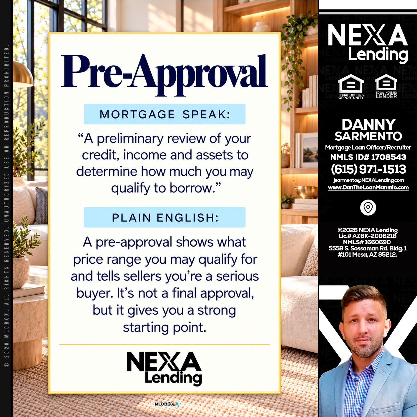 PREAPROVAL - Danny Sarmento -Mortgage Loan Originator